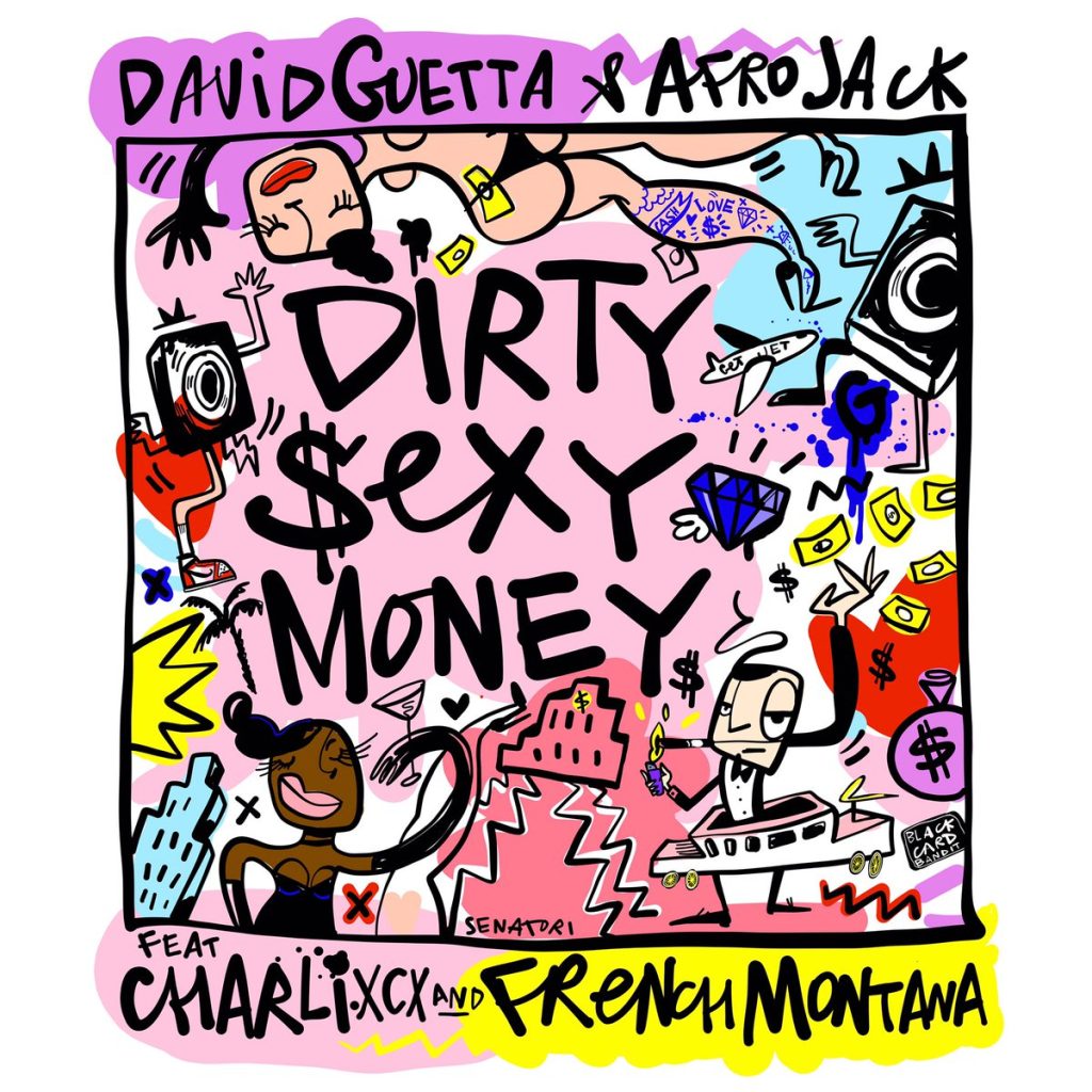 David Guetta & Afrojack - Dirty Sexy Money feat. Charli XCX & French Montana