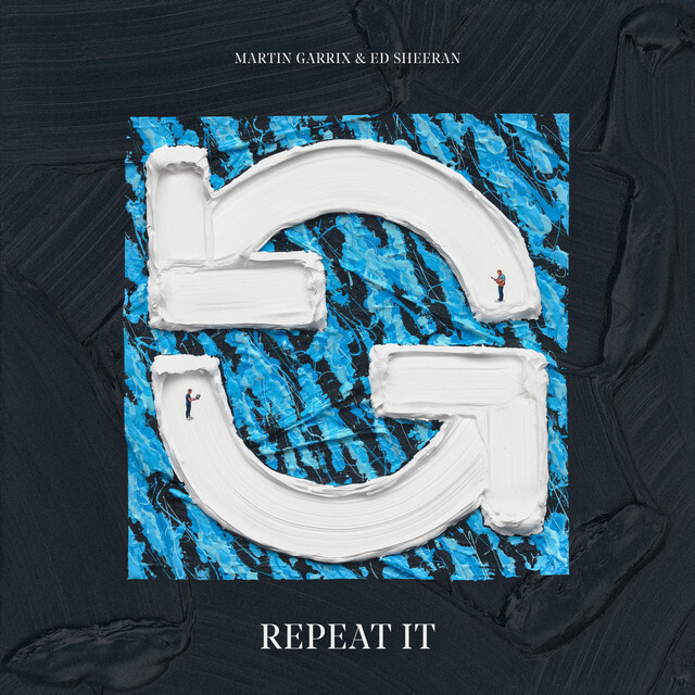Martin Garrix, Ed Sheeran - Repeat It
